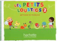 Les Petits Loustics 2 Podręcznik. Autor:   Praca zbiorowa. SmakLiter.pl Okładka książki Les Petits Loustics 2 Podręcznik