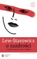 Okładka książki Lew - Starowicz o zazdrości i innych szaleństwach