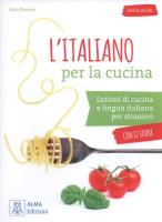 L'italiano per la cucina Livello A2/B1. Autor: Porreca Sara. SmakLiter.pl Okładka książki L'italiano per la cucina Livello A2/B1