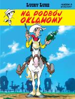 Lucky Luke T.14 Na podbój Oklahomy. Autor: René Goscinny. SmakLiter.pl Okładka książki Lucky Luke T.14 Na podbój Oklahomy