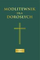 Okładka książki Modlitewnik dla dorosłych (zielony)