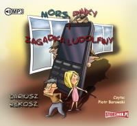 Mors, Pinky i zagadka Ludolfiny - Audiobook. Autor: Rekosz Dariusz. SmakLiter.pl Okładka książki Mors, Pinky i zagadka Ludolfiny - Audiobook