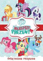 Okładka książki My Little Pony: Najlepszy prezent DVD