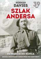 NA WARCIE DO KOŃCA SZLAK ANDERSA TOM 39. Autor: Opracowanie zbiorowe. SmakLiter.pl Okładka książki NA WARCIE DO KOŃCA SZLAK ANDERSA TOM 39