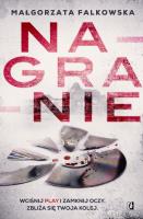 Nagranie. Autor: Falkowska Małgorzata. SmakLiter.pl Okładka książki Nagranie