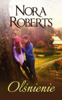OLŚNIENIE WYD. KIESZONKOWE. Autor: Nora Roberts. SmakLiter.pl Okładka książki OLŚNIENIE WYD. KIESZONKOWE