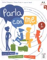 Parla con me 1 Libro di classe. Autor: D'Angelo Katia, Pedol Diana, Vanoli Laura. SmakLiter.pl Okładka książki Parla con me 1 Libro di classe