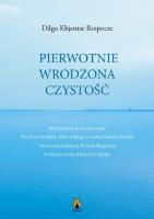 Pierwotnie wrodzona czystość. Autor: Rinpocze Dilgo Khjentse. SmakLiter.pl Okładka książki Pierwotnie wrodzona czystość