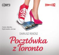 Pocztówka z Toronto - Audiobook. Autor: Rekosz Dariusz. SmakLiter.pl Okładka książki Pocztówka z Toronto - Audiobook