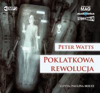 Poklatkowa rewolucja - Audiobook. Autor: Watts Peter. SmakLiter.pl Okładka książki Poklatkowa rewolucja - Audiobook