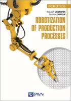 Okładka książki ROBOTIZATION OF PRODUCTION PROCESSES