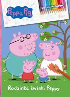 RODZINKA ŚWINKI PEPPY ŚWINKA PEPPA DODAJ KOLORÓW. Autor: Opracowanie zbiorowe. SmakLiter.pl Okładka książki RODZINKA ŚWINKI PEPPY ŚWINKA PEPPA DODAJ KOLORÓW
