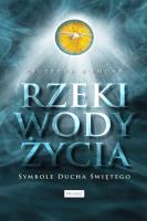 Okładka książki RZEKI WODY ŻYCIA SYMBOLE DUCHA ŚWIĘTEGO