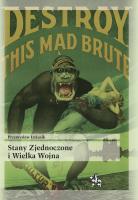 Okładka książki Stany Zjednoczone i Wielka Wojna
