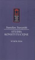 Studia konstytucyjne. Autor: Starzyński Stanisław. SmakLiter.pl Okładka książki Studia konstytucyjne