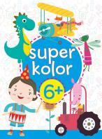 Superkolor 6+. Autor: Monika Kalinowska. SmakLiter.pl Okładka książki Superkolor 6+