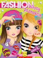 Okładka książki Teen Top Fashion. Włosy i paznokcie