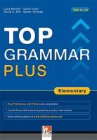 Top Grammar Plus Elementary + answer key. Autor: Lucy Becker, Carol Frain, Hill David A., Karen Thompson Walker. SmakLiter.pl Okładka książki Top Grammar Plus Elementary + answer key