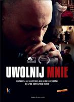 Uwolnij Mnie. Autor:   Praca zbiorowa. SmakLiter.pl Okładka książki Uwolnij Mnie