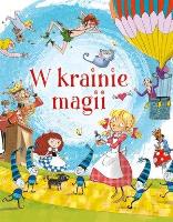 Okładka książki W krainie magii