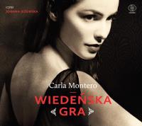 Wiedeńska gra CD mp3 - Audiobook. Autor: Carla Montero. SmakLiter.pl Okładka książki Wiedeńska gra CD mp3 - Audiobook