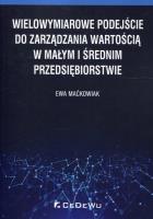 Okładka książki Wielowymiarowe podejście do zarządzania...
