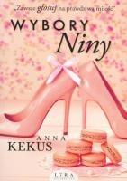 Wybory Niny Pocket. Autor: Kekus Anna. SmakLiter.pl Okładka książki Wybory Niny Pocket