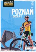 Okładka książki Wycieczki i trasy rowerowe. Poznań i okolice w.2