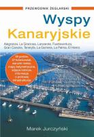 Wyspy Kanaryjskie Przewodnik żeglarski. Autor: Marek Jurczyński. SmakLiter.pl Okładka książki Wyspy Kanaryjskie Przewodnik żeglarski