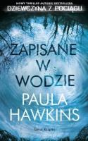 Zapisane w wodzie pocket. Autor: Hawkins Paula. SmakLiter.pl Okładka książki Zapisane w wodzie pocket