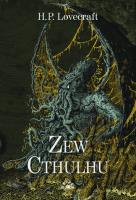 ZEW CTHULHU. Autor: Howard Phillips Lovecraft. SmakLiter.pl Okładka książki ZEW CTHULHU