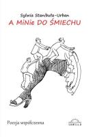 A minie do śmiechu. Autor: Stanibuła-Urban Sylwia. SmakLiter.pl Okładka książki A minie do śmiechu