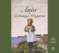 Ania z Zielonego Wzgórza. Autor: Montgomery Lucy Maud. SmakLiter.pl Okładka książki Ania z Zielonego Wzgórza