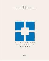 Architektura racjonalnej Europy. Autor: Wojciechowski Łukasz. SmakLiter.pl Okładka książki Architektura racjonalnej Europy