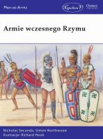 Armie wczesnego Rzymu. Autor: Nicholas Secunda, Simon Northwood. SmakLiter.pl Okładka książki Armie wczesnego Rzymu