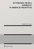 Okładka książki Autorskie prawa osobiste w obrocie prawnym