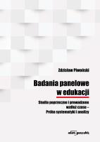 Okładka książki Badania panelowe w edukacji Studia poprzeczne i prowadzone wzdłuż czasu-Próba systematyki i analizy