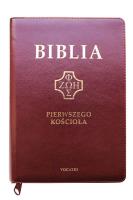 Okładka książki Biblia Pierwszego Kościoła burgundowa