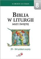 Okładka książki Biblia w liturgii Mszy Świętej. 29-34 tydz. zwykły