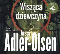 CD MP3 WISZĄCA DZIEWCZYNA. Autor: Adler-Olsen Jussi. SmakLiter.pl Okładka książki CD MP3 WISZĄCA DZIEWCZYNA