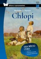 CHŁOPI LEKTURA Z OPRACOWANIEM. Autor: Reymont Władysław St.. SmakLiter.pl Okładka książki CHŁOPI LEKTURA Z OPRACOWANIEM