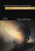 Czar luster tajemnych. Autor: Fadziejowic Biernacki Paweł. SmakLiter.pl Okładka książki Czar luster tajemnych
