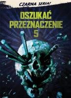 Czarna Seria. Oszukać przeznaczenie 5 (DVD). Autor: Steven Quale. SmakLiter.pl Okładka książki Czarna Seria. Oszukać przeznaczenie 5 (DVD)