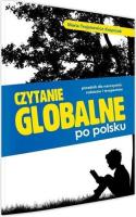 Czytanie globalne po polsku. Poradnik.... Autor: Trojanowicz-Kasprzak Maria. SmakLiter.pl Okładka książki Czytanie globalne po polsku. Poradnik...