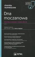 Dna moczanowa Współczesne podejście 1/2019. Autor: Maria Majdan (red.). SmakLiter.pl Okładka książki Dna moczanowa Współczesne podejście 1/2019