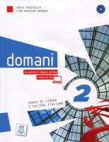 Domani 2 podręcznik A2 + płyta CD audio i DVD Rom. Autor: Carlo Guastalla. SmakLiter.pl Okładka książki Domani 2 podręcznik A2 + płyta CD audio i DVD Rom