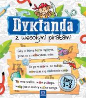 Okładka książki DYKTANDA Z WESOŁYMI PIRATAMI KLASY 1-3