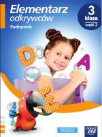 Elementarz odkrywców 3 Podręcznik cz.2 NE. Autor: Stępień Barbara, Hryszkiewicz Ewa. SmakLiter.pl Okładka książki Elementarz odkrywców 3 Podręcznik cz.2 NE