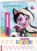 Okładka książki Enchantimals Rysujemy Szlaczki/KSS1301