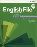 English File 4E Intermediate WB without key OXFORD. Autor: Latham-Koenig Christina, Oxenden Clive, Lambert Jerry. SmakLiter.pl Okładka książki English File 4E Intermediate WB without key OXFORD